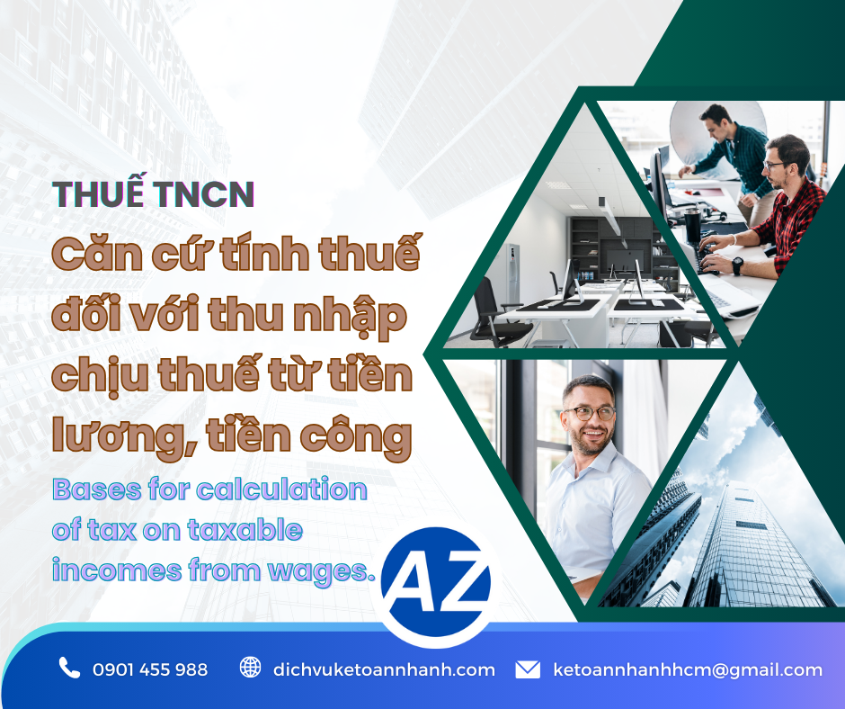 can-cu-tinh-thue-doi-voi-thu-nhap-chiu-thue-tu-tien-luong-tien-cong.png (789 KB)