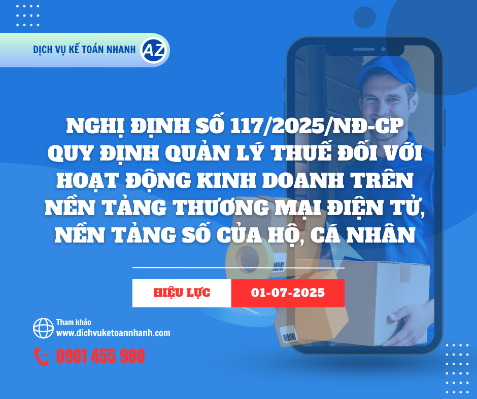 nghi-dinh-117-2025-nd-cp-quy-dinh-quan-ly-thue-doi-voi-hoat-dong-kinh-doanh-tren-nen-tang-thuong-mai-dien-tu-nen-tang-so-cua-ho-ca-nhan.png (371 KB)